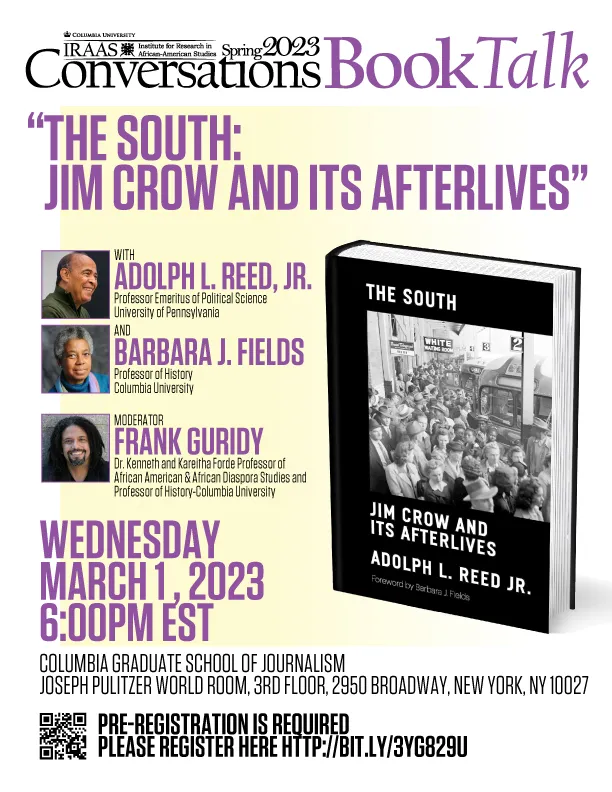 Image of event poster with Adolph L. Reed, Jr. & Barbara J. Fields, Frank A. Guridy