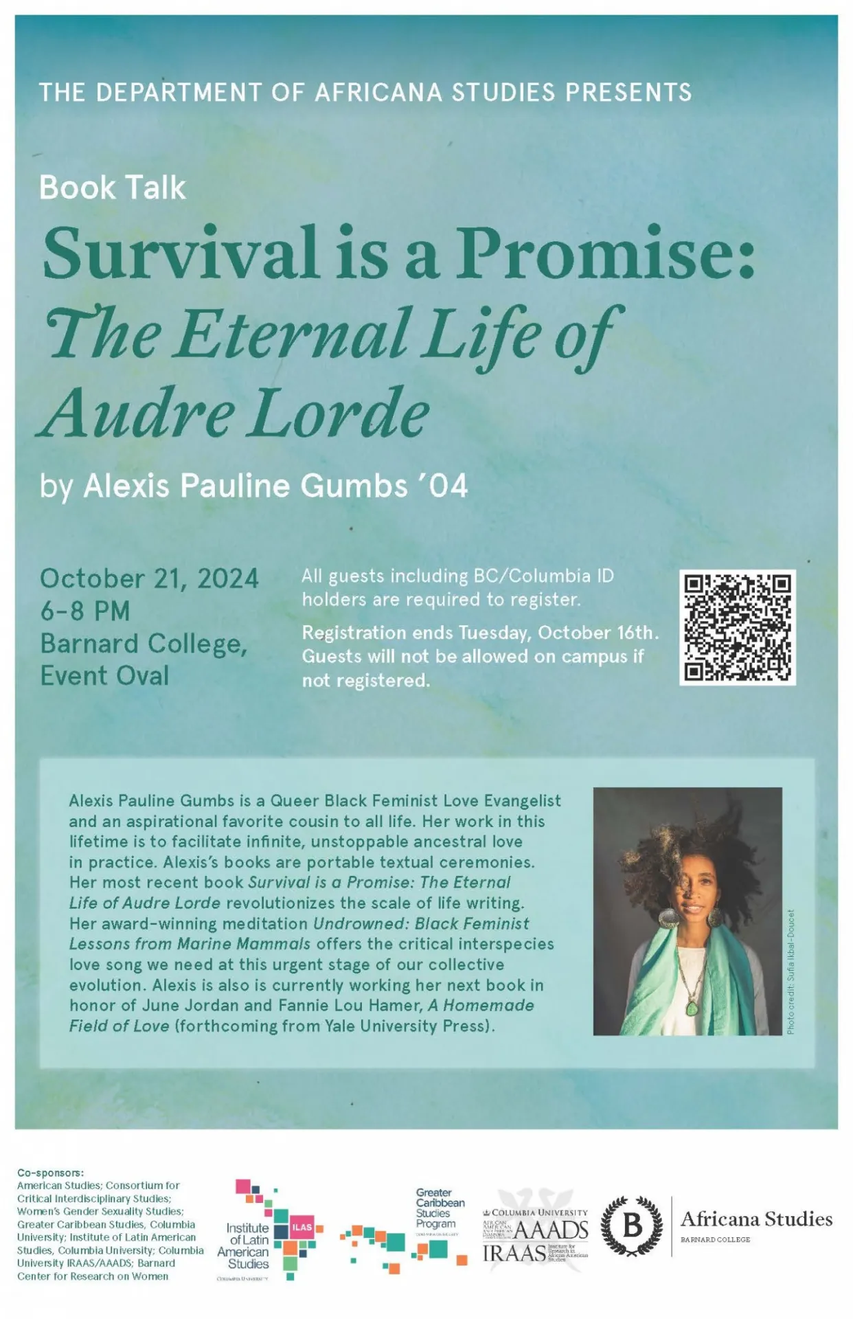 "Survival Is A Promise: The Eternal Life Of Audre Lorde" with Alexis Pauline Gumbs ’04