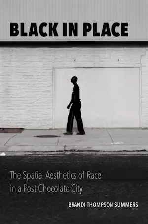 Book cover for Brandi T. Summers' book Black in Place