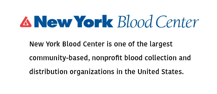 New York Blood Center is one of the largest community-based, nonprofit blood collection and distribution organizations in the United States.
