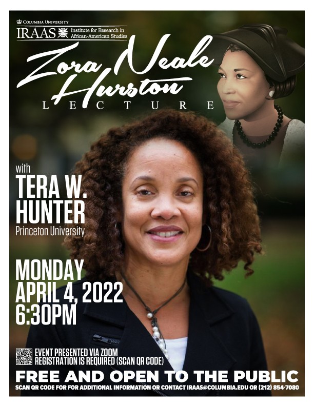 Image of event poster of Zora Neale Hurston Lecture with Tera W. Hunter