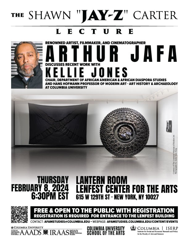 THE SHAWN JAY Z CARTER LECTURE ARTHUR JAFA African American And   20240208 ArthurJafa 0 